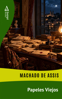 Papeles Viejos - Machado de Assis - ebook
