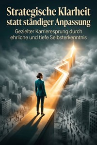 Strategische Klarheit statt ständiger Anpassung - Heinrich Adler - ebook
