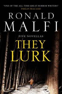 They Lurk - Ronald Malfi - ebook