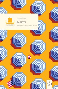 Babetta - Nina Wähä - ebook + książka