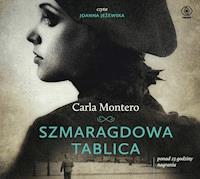Szmaragdowa tablica - Carla Montero - ebook + audiobook + książka