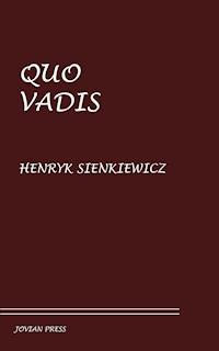 Quo Vadis - Henryk Sienkiewicz - ebook
