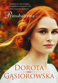 Primabalerina - Gąsiorowska Dorota - książka
