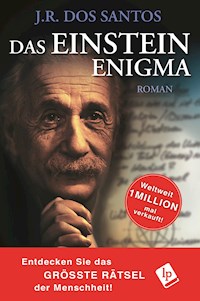 Das Einstein Enigma - J.R. Dos Santos - ebook