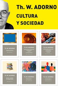 Pack Adorno IV. Cultura y Sociedad - Theodore W. Adorno - ebook