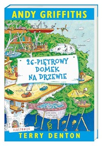 26-piętrowy domek na drzewie - Griffiths Andy - książka