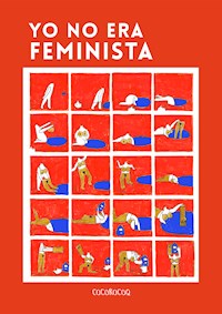 Yo no era feminista - Autoras Varias - ebook