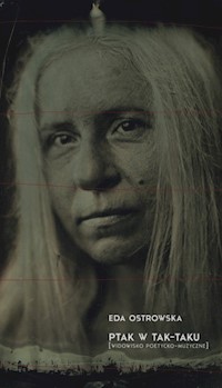 Ptak w tak-taku - Eda Ostrowska - książka