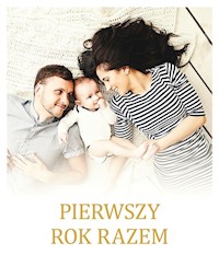 Pierwszy rok razem - Wrońska Urszula - książka