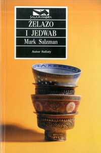 Żelazo i jedwab - Mark Salzman - ebook