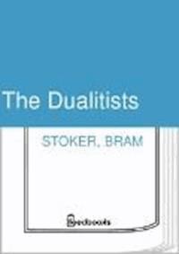 The Dualitists - Stoker Bram - darmowy ebook