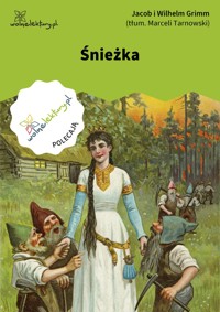 Śnieżka - Jacob i Wilhelm Grimm - ebook + audiobook
