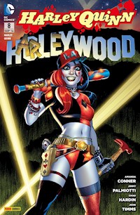 Harley Quinn - Von Hollywood bis Gotham City - Amanda Conner - ebook