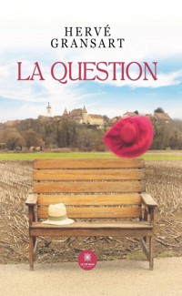 La question - Hervé Gransart - ebook