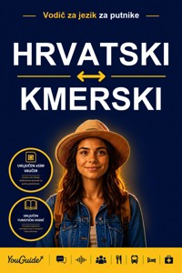 The Language Guide for Travelers - Croatian to Khmer - YouGuide - ebook