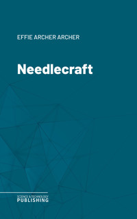 Needlecraft - Archer - ebook