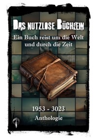 Das nutzlose Büchlein - Allan Rexword - ebook