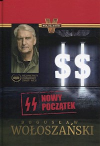 SS Nowy początek - Bogusław Wołoszański - książka