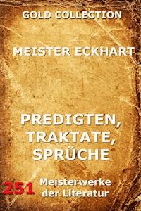 Predigten, Traktate, Sprüche - Meister Eckhart - ebook