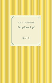 Der goldene Topf - Hoffmann E.T.A. - ebook