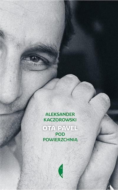 Okładka książki Ota Pavel. Pod powierzchnią