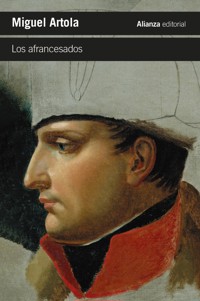 Los afrancesados - Miguel Artola - ebook