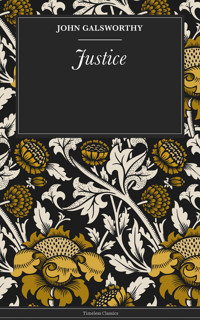 Justice - John Galsworthy - ebook