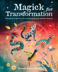 Magick for Transformation - Brandi Amara Skyy - ebook