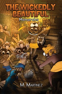 The Wickedly Beautiful - M. Martinez - ebook
