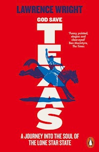 God Save Texas - Wright Lawrence - książka