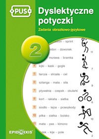 Dyslektyczne Potyczki 2 - Knopik Katarzyna - książka