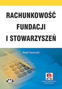 Rachunkowość fundacji i stowarzyszeń (z suplementem elektronicznym) - Rafał Nawrocki - książka