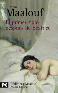 El primer siglo después de Beatrice - Amin Maalouf - ebook