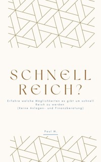 schnell Reich? - Paul M. - ebook