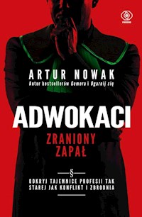 Adwokaci Zraniony zapał - Artur Nowak - książka