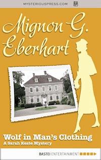 Wolf in Man's Clothing - Mignon G. Eberhart - ebook