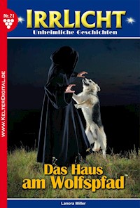 Irrlicht 71 – Mystikroman - Lenora Miller - ebook