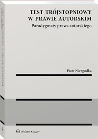 Test trójstopniowy w prawie autorskim - Niezgódka Piotr - książka
