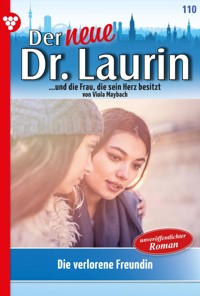Die verlorene Freundin - Viola Maybach - ebook