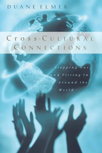 Cross-Cultural Connections - Duane H Elmer - ebook