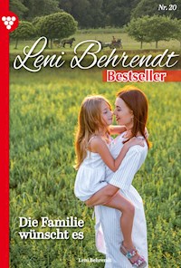 Die Familie wünscht es - Leni Behrendt - ebook
