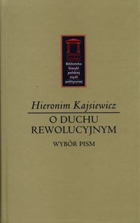O duchu rewolucyjnym - Kajsiewicz Hieronim - książka