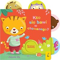 Kto się bawi w chowanego? - Ho Jannie - książka