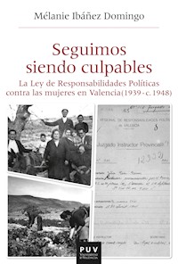 Seguimos siendo culpables - Mélanie Ibáñez Domingo - ebook