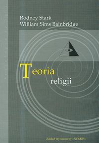 Teoria religii - Stark Rodney, Bainbridge William - książka