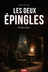 Les Deux Épingles - Edgar Wallace - ebook