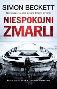 Niespokojni zmarli - Simon Beckett - ebook + audiobook + książka