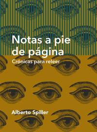 Notas a pie de página - Alberto Spiller - ebook
