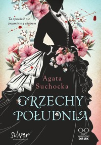 Grzechy Południa - Agata Suchocka - ebook + audiobook + książka