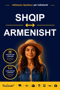 The Language Guide for Travelers - Albanian to Armenian - YouGuide - ebook